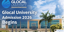 Glocal University Admission 2026 Begins